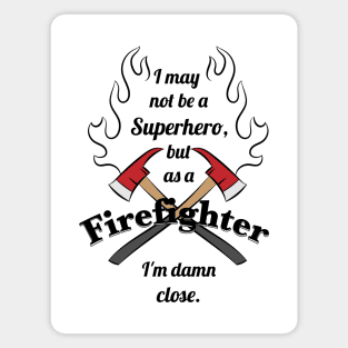 Super hero firefighter Magnet